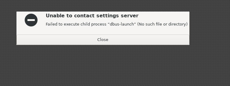 dbus-launch error dialog on VNC connection