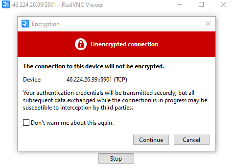 RealVNC unencrypted connection warning dialog
